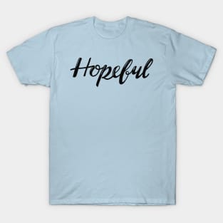 Hopeful T-Shirt